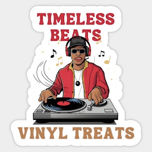 Timeless Beats Vinyl Treats 1980s Era DJ Rapper Music Lover Sticker